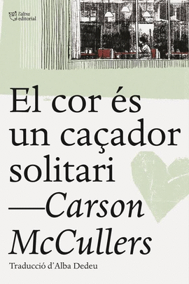 EL COR �ES UN CA�ADOR SOLITARI