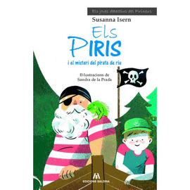 ELS PIRIS I EL MISTERI DEL PIRATA DEL RIU