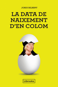 LA DATA DE NAIXEMENT D'EN COLOM
