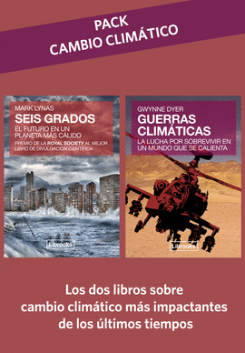 PACK CAMBI OCLIMTICO: SEIS GRADOS GUERRAS CLIMTICAS