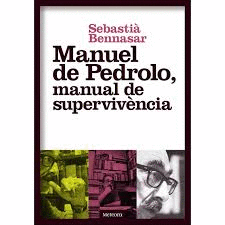 MANUEL DE PEDROLO, MANUAL DE SUPERVIV�NCIA