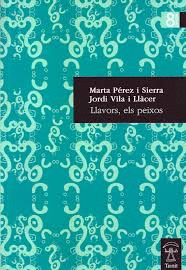LLAVORS, ELS PEIXOS