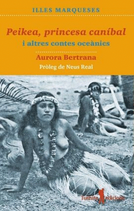 PEIKEA, PRINCESA CANIBAL I ALTRES CONTES OCEANICS