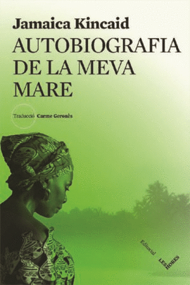 AUTOBIOGRAFIA DE LA MEVA MARE