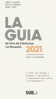 GUIA DE VINS DE CATALUNYA 2021 I EL ROSELL, LA