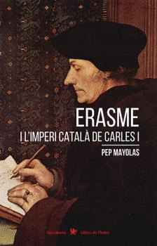 ERASME I L'IMPERI CATAL DE CARLES I