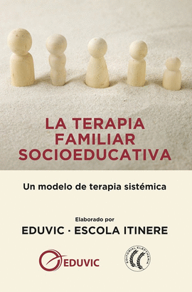 LA TERAPIA FAMILIAR SOCIOEDUCATIVA