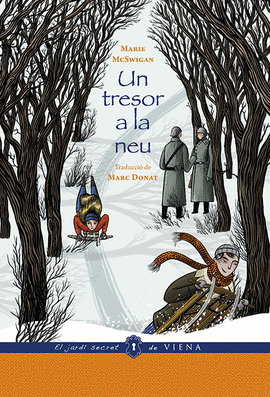 UN TRESOR A LA NEU (ED. R�STICA)