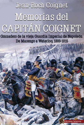 MEMORIAS DEL CAPIT�N COIGNET