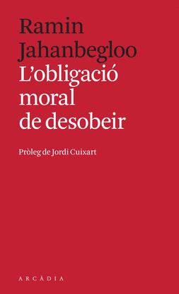 L'OBLIGACI MORAL DE DESOBEIR