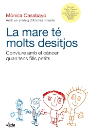 LA MARE T� MOLTS DESITJOS