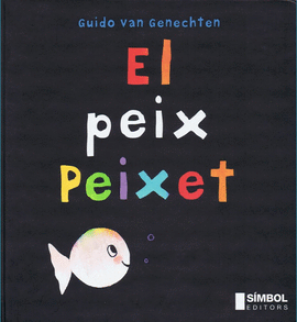 PEIX PEIXET, EL