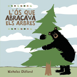 L'OS QUE ABRAAVA ELS ARBRES