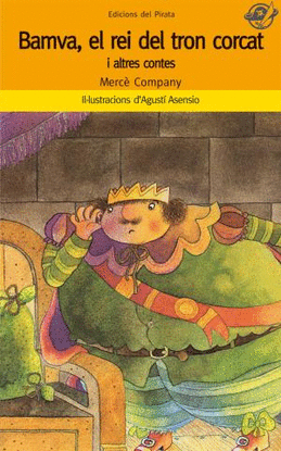 BAMVA, EL REI DEL TRON CORCAT I ALTRES CONTES