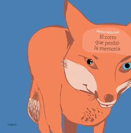 EL ZORRO QUE PERDIO LA MEMORIA (ALZHEIMER)