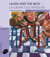 LAURA AND THE MICE/ LAURA I ELS RATOLINS