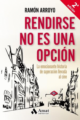 RENDIRSE NO ES UNA OPCI�N