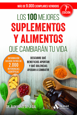 LOS 100 MEJORES SUPLEMENTOS Y ALIMENTOS QUE CAMBIARN TU VIDA