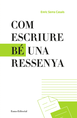 COM ESCRIURE B� UNA RESSENYA