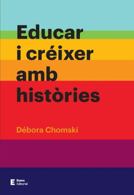 EDUCAR I CRÉIXER AMB HISTÒRIES