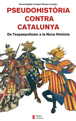 PSEUDOHIST�RIA CONTRA CATALUNYA