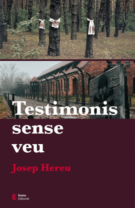 TESTIMONIS SENSE VEU