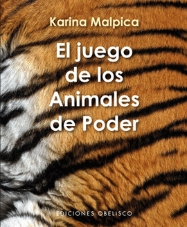 EL JUEGO DE LOS ANIMALES DE PODER