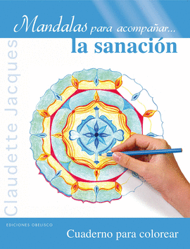 MANDALAS PARA ACOMPAAR... LA SANACIN