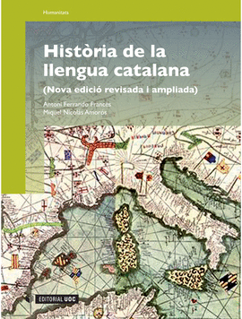 HIST�RIA DE LA LLENGUA CATALANA