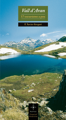 VALL D'ARAN -17 EXCURSIONS A PEU