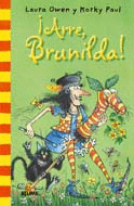 �ARRE, BRUNILDA!