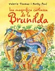 LA MAGNIFICA CARBASSA DE LA BRUIXA BRUNILDA