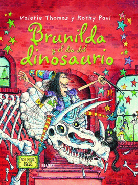 BRUJA BRUNILDA Y EL D�A DEL DINOSAURIO