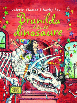 BRUIXA BRUNILDA I EL DIA DEL DINOSAURE