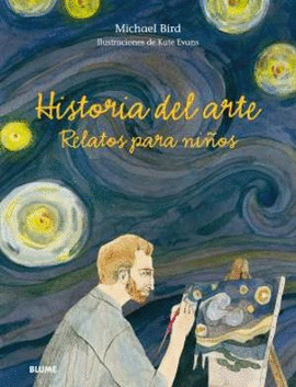 HISTORIA DEL ARTE. RELATOS PARA NI�OS