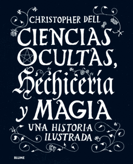 CIENCIAS OCULTAS, HECHICER�A Y MAGIA