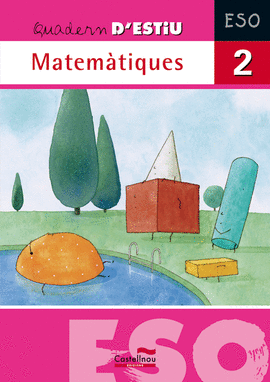 ESTIU 1R ESO MATEMATIQUES QUADERN