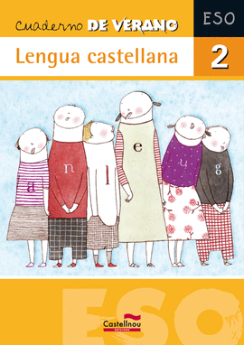LENGUA CASTELLANA 2 ESO CUADERNO DE VERANO