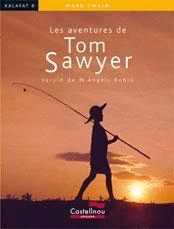 LES AVENTURES DE TOM SAWYER LECTURA FCIL