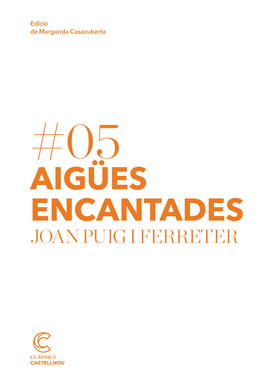 AIG�ES ENCANTADES