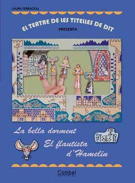EL TEATRE DE LES TITELLES DE DIT PRESENTA... LA BELLA DORMENT / E