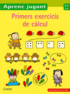 PRIMERS EXERCICIS DE CALCUL 4-5 ANYS