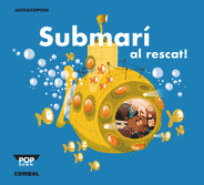 SUBMAR� AL RESCAT!