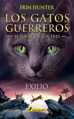 EXILIO (S) (GATOS: EL PODER DE LOS TRES III)