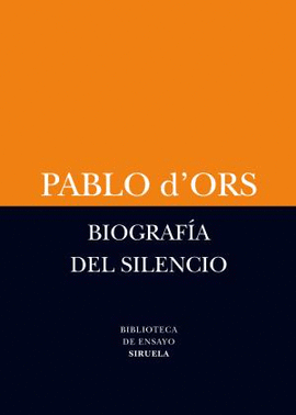BIOGRAF�A DEL SILENCIO