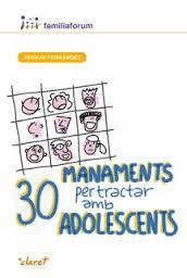30 MANAMENTS PER TRACTAR AMB ADOLESCENTS