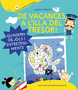 DE VACANCES A L'ILLA DEL TRESOR! QUADERN JOCS I ENTRETENIMENTS