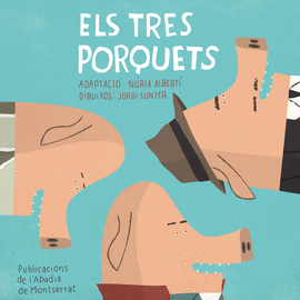 ELS TRES PORQUETS