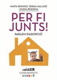 PER FI JUNTS! PARLEM D'ADOPCI�