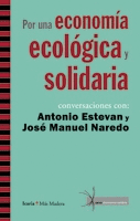 POR UNA ECONOM�A ECOL�GICA Y SOLIDARIA